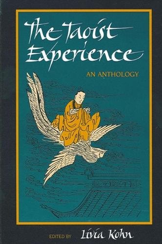 The Taoist Experience by Livia Kohn -