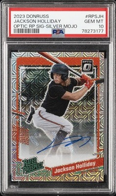 2023 PANINI DONRUSS OPTIC RATED PROSPECT SIGNATURES JACKSON HOLLIDAY 7/20 PSA 10