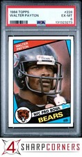 1984 TOPPS #228 WALTER PAYTON BEARS HOF PSA 6