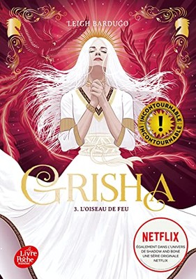 Grisha  tome 3  loiseau de feu - GOOD