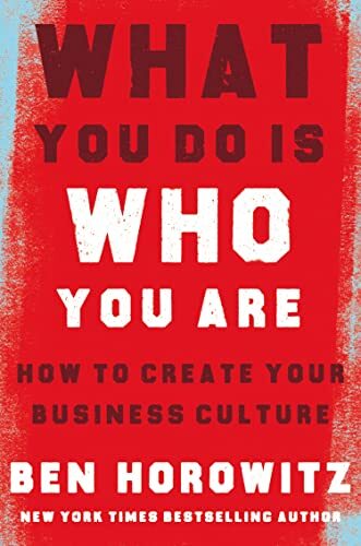 What You Do Is Who You Are: How to Create Your Business Culture-