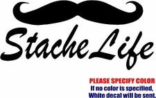 Vinyl Decal Sticker - Stache Life Car Truck Bumper Window Laptop Wall JDM Fun 7"
