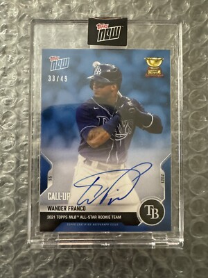 2021 Topps Now Wander Franco Call-Up Autograph  33/49