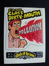 1976 Fleer Stick-It-To'em Stickers # 6 I'm the Class Dirty-Mouth (VG)