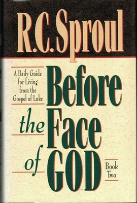 Before the Face of God: A Daily Guide for Living from the Gospel of Luke Spr...