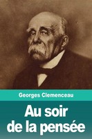 Georges Clemenceau | Au Soir De La PenséE | Taschenbuch | FranzöSisch (2019)