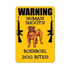 BOERBOEL DOG Human Shoots Fun Novelty METAL Sign 
