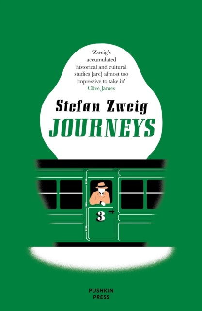 Journeys by Stefan  Zweig (Paperback Book)