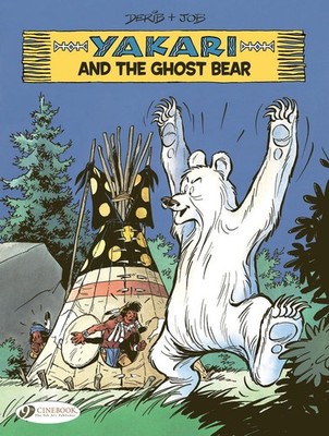 Yakari Vol. 23: Yakari and the Ghost Bear By Job - New Copy - 9781800441736