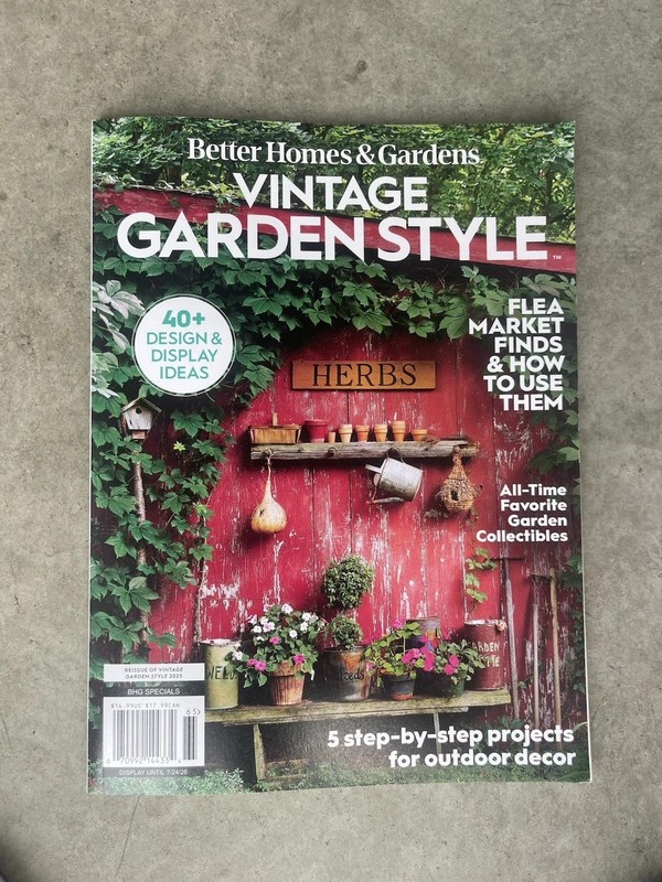 Better Homes & Gardens Vintage Garden Style magazine 2025 Garden collectibles