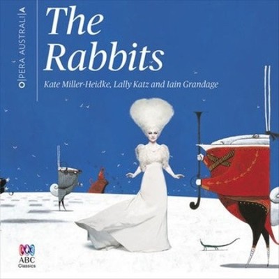 Rabbits: Live Soundtrack by MILLER-HEIDKE, KATE / OPERA AUSTRALIA
