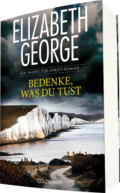 Thumbnail - Bedenke, Was Du Tust Elizabeth George