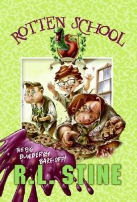 The Big Blueberry Barf-Off! (Rotten School #1) - Paperback - VERY GOOD