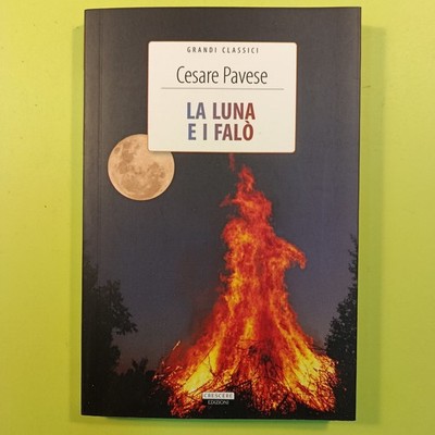 DER MOND UND DIE FEUER CAESARE PAVESE WACHSEN 2020