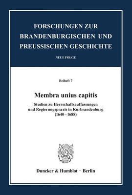 Membra unius capitis. Michael Kaiser (u. a.) Taschenbuch 247 S. Deutsch 2005