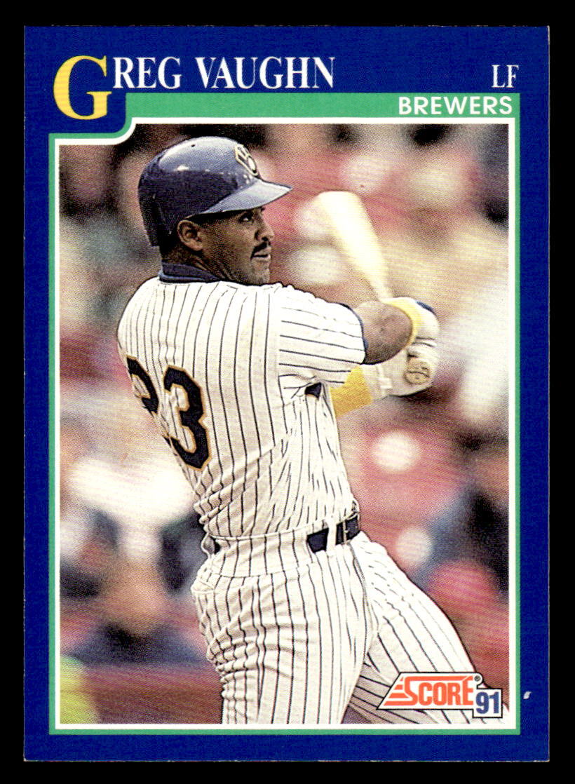 Greg Vaughn 1991 Score #528   Milwaukee Brewers