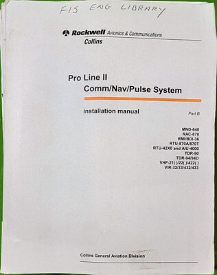 Part B COLLINS Pro Line II Comm Nav Pulse System Install Manual  AVIONICS 1997