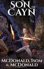 Son of Cayn (The Cayn Trilogy) (Volume 1) McDonald, Jason; Isom, Alan and