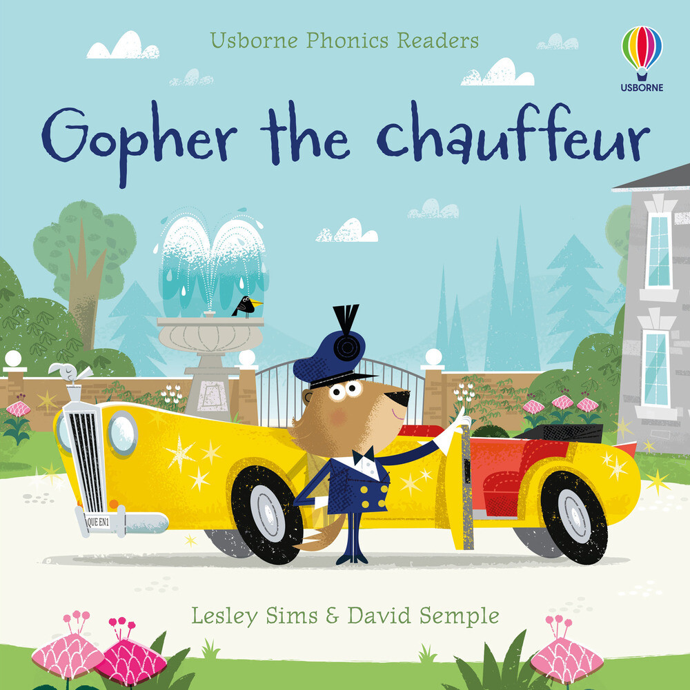 Gopher the chauffeur. Ediz. a colori - Sims Lesley