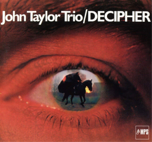 John Taylor Trio Decipher (Vinyl LP) 12" Album