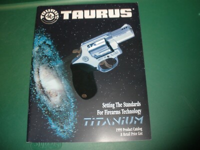 Taurus Gun Collection NEW Taurus 1999 Gun Catalog | eBay