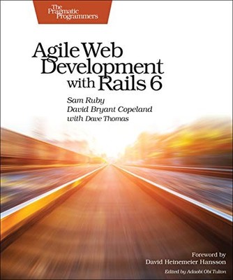 AGILE WEB DEVELOPMENT WITH RAILS 6 By Sam Ruby & David B. Copeland **BRAND NEW**
