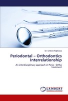 Chitrani Rajkhowa | Periodontal - Orthodontics Interrelationship | Taschenbuch