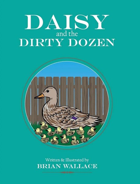 Brian Wallace | Daisy And The Dirty Dozen | Buch | Englisch (2018) | Gebunden-image