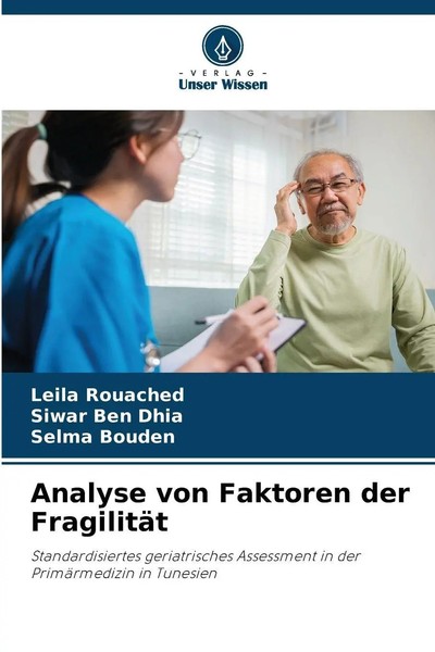 Leila Rouached (U. A.) | Analyse Von Faktoren Der FragilitäT | Taschenbuch-image