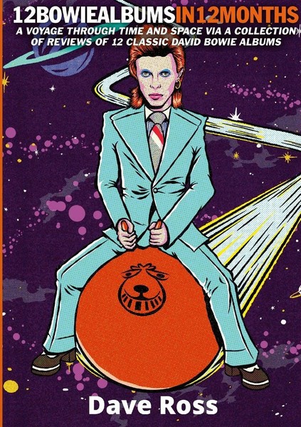 Dave Ross | 12 Bowie Albums In 12 Months | Taschenbuch | Englisch (2022)-image
