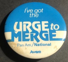 Vintage PAN AM & NATIONAL Airlines Urge To Merge Button Pin Cross Collectible