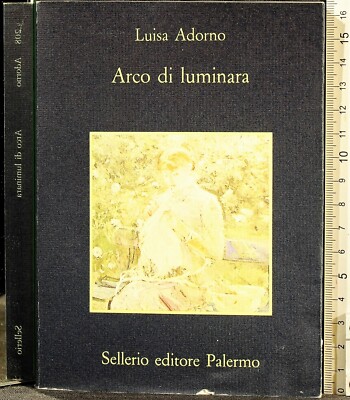 LICHTBOGEN. LUISA ORORNO. SELLERIO.