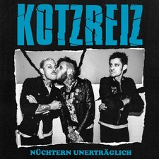 Kotzreiz Nüchtern Unerträglich (Vinyl)