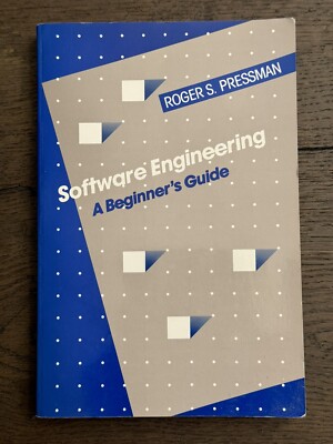 Software Engineering : A Beginner's Guide by Roger S. Pressman (1988, Trade...