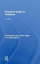 Practical Guide to Evidence - Allen, Christopher