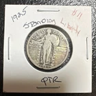 Standing Liberty Quarter 1925 Circulated Silver 25C Business Strike Uncertified