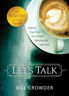 LETS TALK by BILL CROWDER Paperback Self Help Business