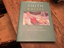 Smith Voices: Selected Works by Smith - Hardcover, by Skarda Patricia L. - Good