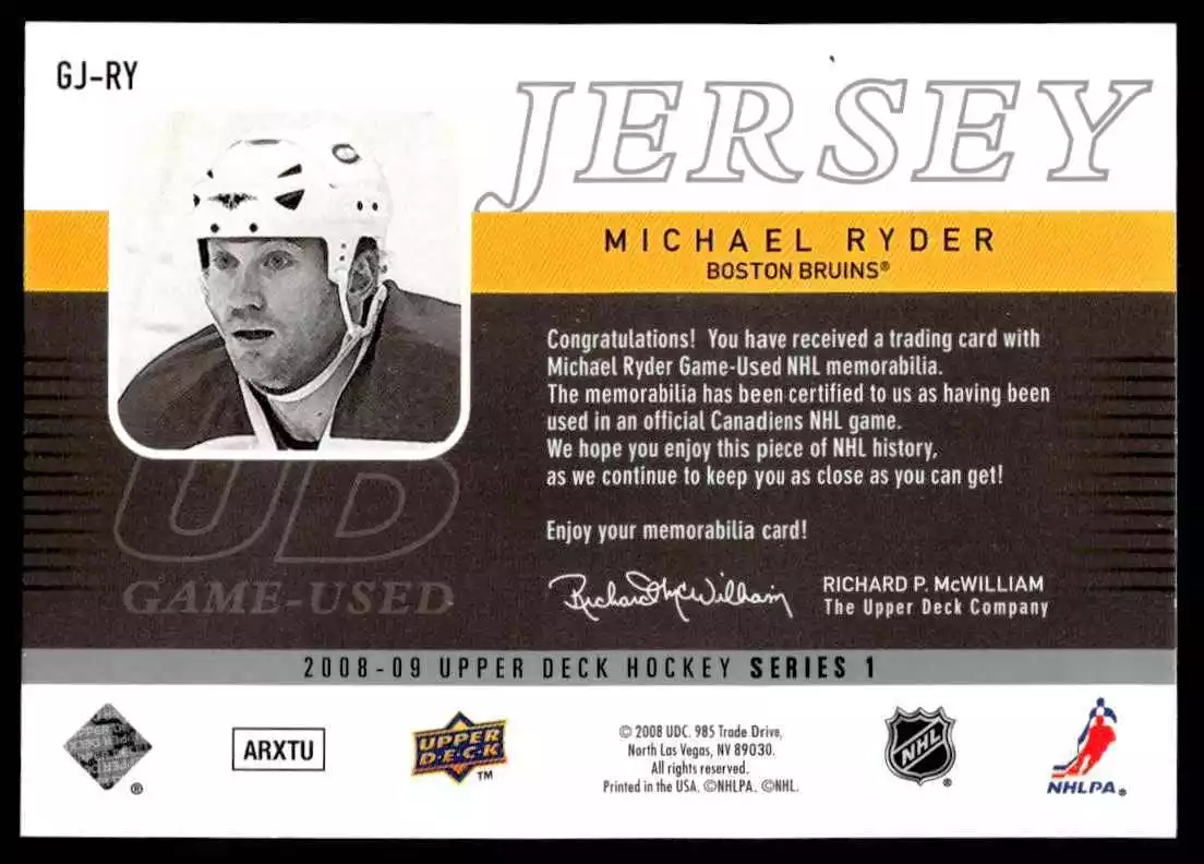 Michael Ryder 08-09 Upper Deck 1 UD Game Jersey Game Used Jersey