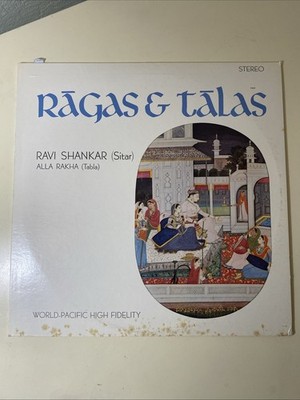 RAVI SHANKAR Ragas & Talas WORLD-PACIFIC LP VG+