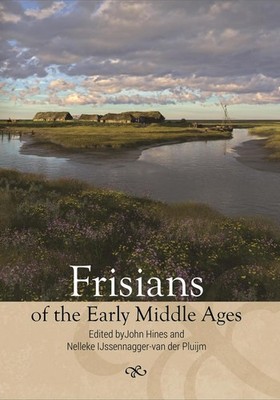 Frisians of the Early Middle Ages | englisch