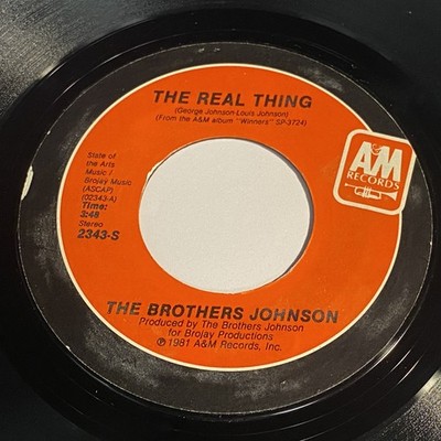 The Brothers Johnson: The Real Thing / I Want You 45 - A&M Records - Funk