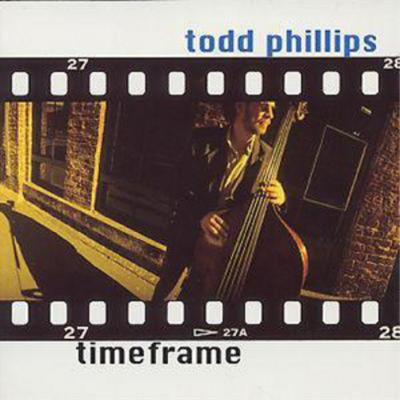 Todd Phillips Timeframe (CD) Album
