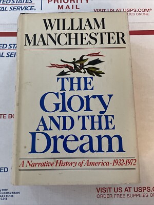 RARE 1ST EDITION! The Glory and the Dream 1932-1972 WILIAM MANCHESTER HC VOL 2