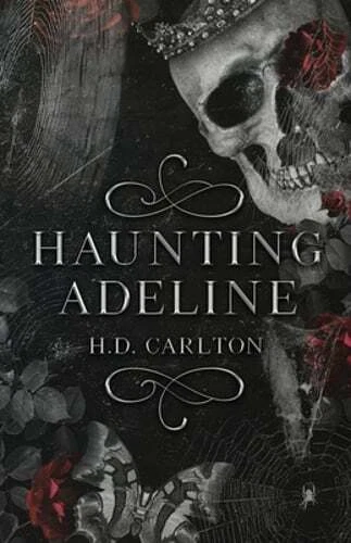 Haunting Adeline by H D Carlton New
