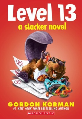 Level 13 (A Slacker Novel) - paperback Korman, Gordon
