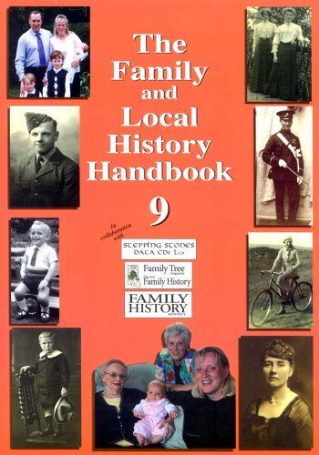 FAMILY & LOCAL HISTORY HANDBOOK 9TH EDIT (The Family and Local History Handbook)
