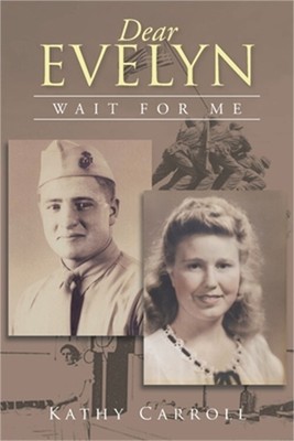Dear Evelyn: Wait for Me (Paperback or Softback)