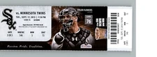 Minnesota Twins vs Chicago White Sox 9/17/2013 Full Ticket  - Tyler Flowers