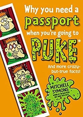 Why You Need a Passport When You're Going to Puke Paperback Mitch